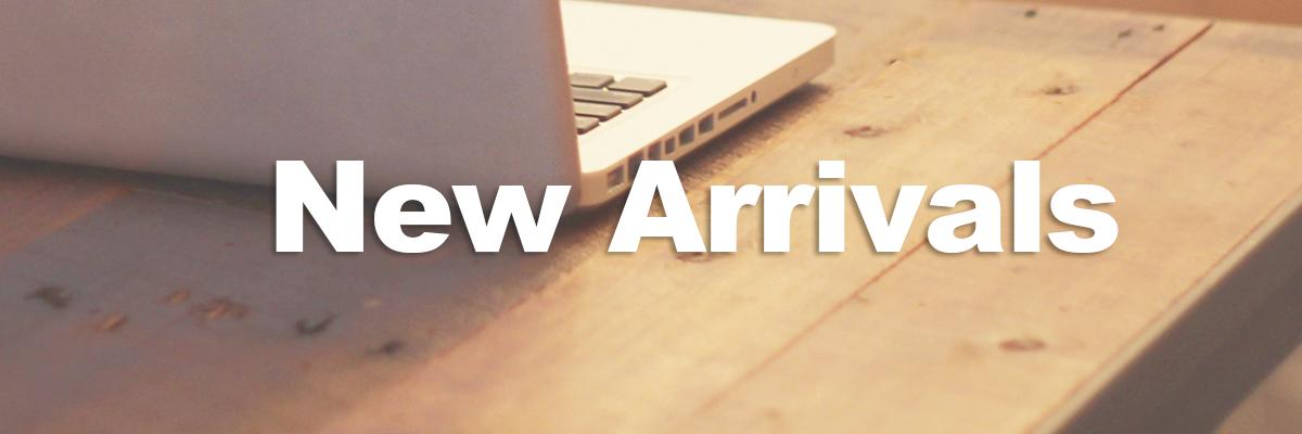 New Arrivals
