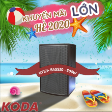 Loa Full Koda KT121 Bass 30, CS 500W mạnh mẽ