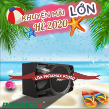 Loa Karaoke Paramax P2000 New 2018
