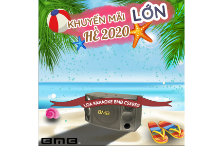 Loa Karaoke BMB CSX850 bãi xịn, hình thức đẹp, chất âm hay