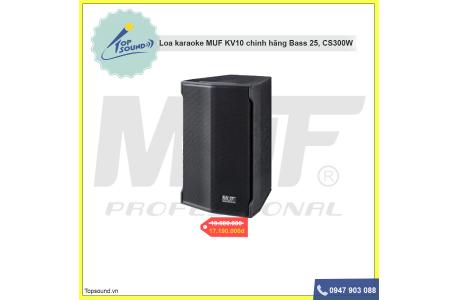 Loa Karaoke MUF KV10 chính hãng, bass 25cm, công suất 300W